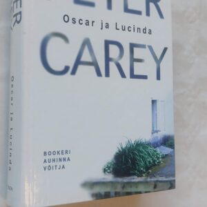 Oscar ja Lucinda. Peter Carey. 2001
