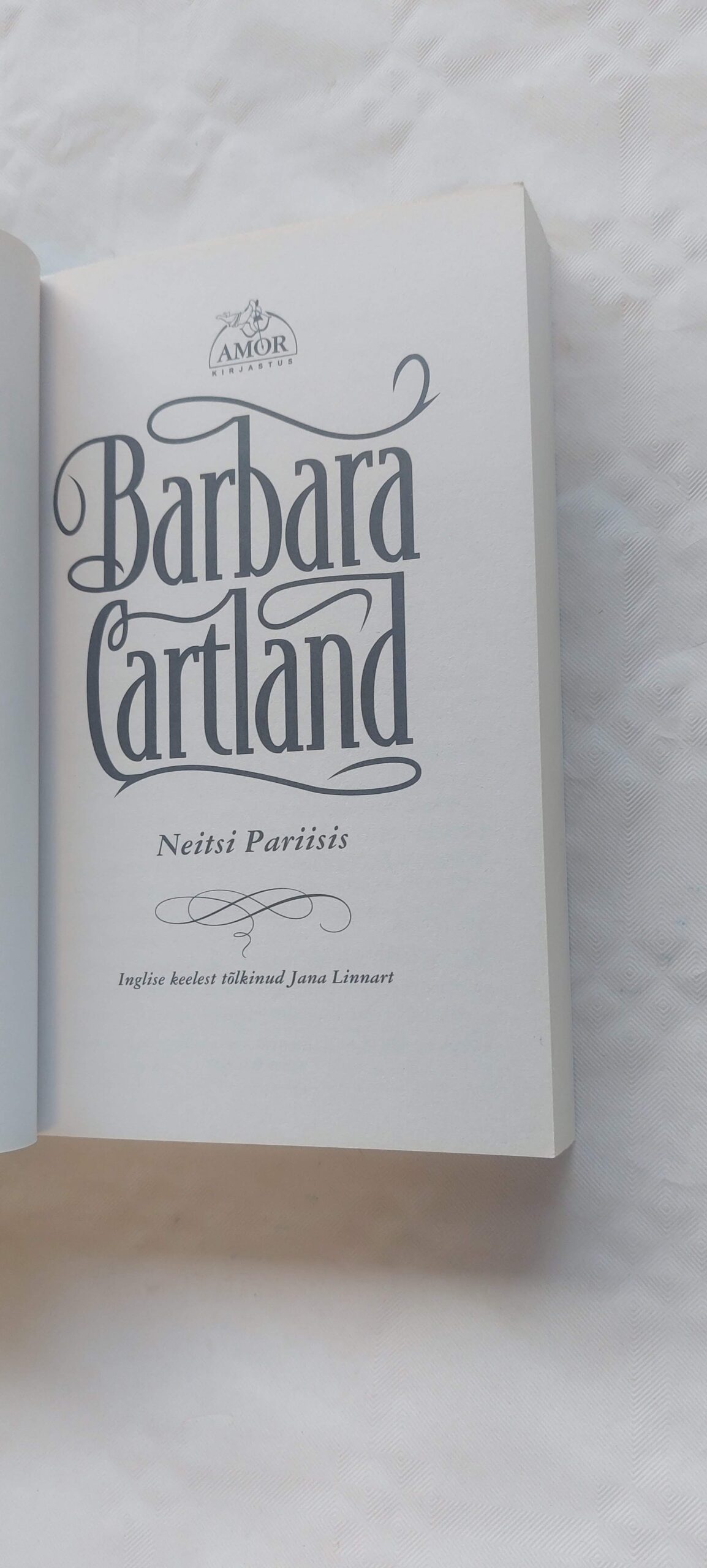 Neitsi Pariisis. Barbara Cartland. 2008 - Image 2