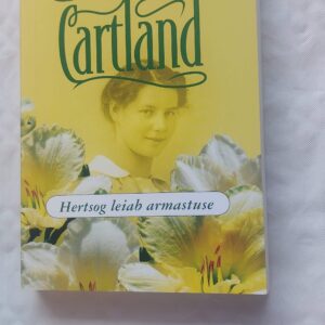 Hertsog leiab armastuse. Barbara Cartland. 2006