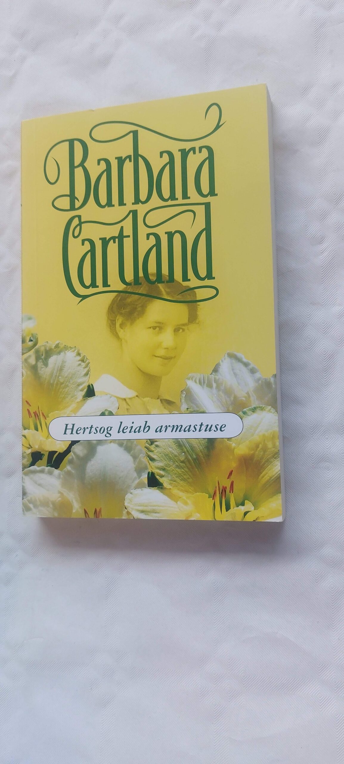 Hertsog leiab armastuse. Barbara Cartland. 2006
