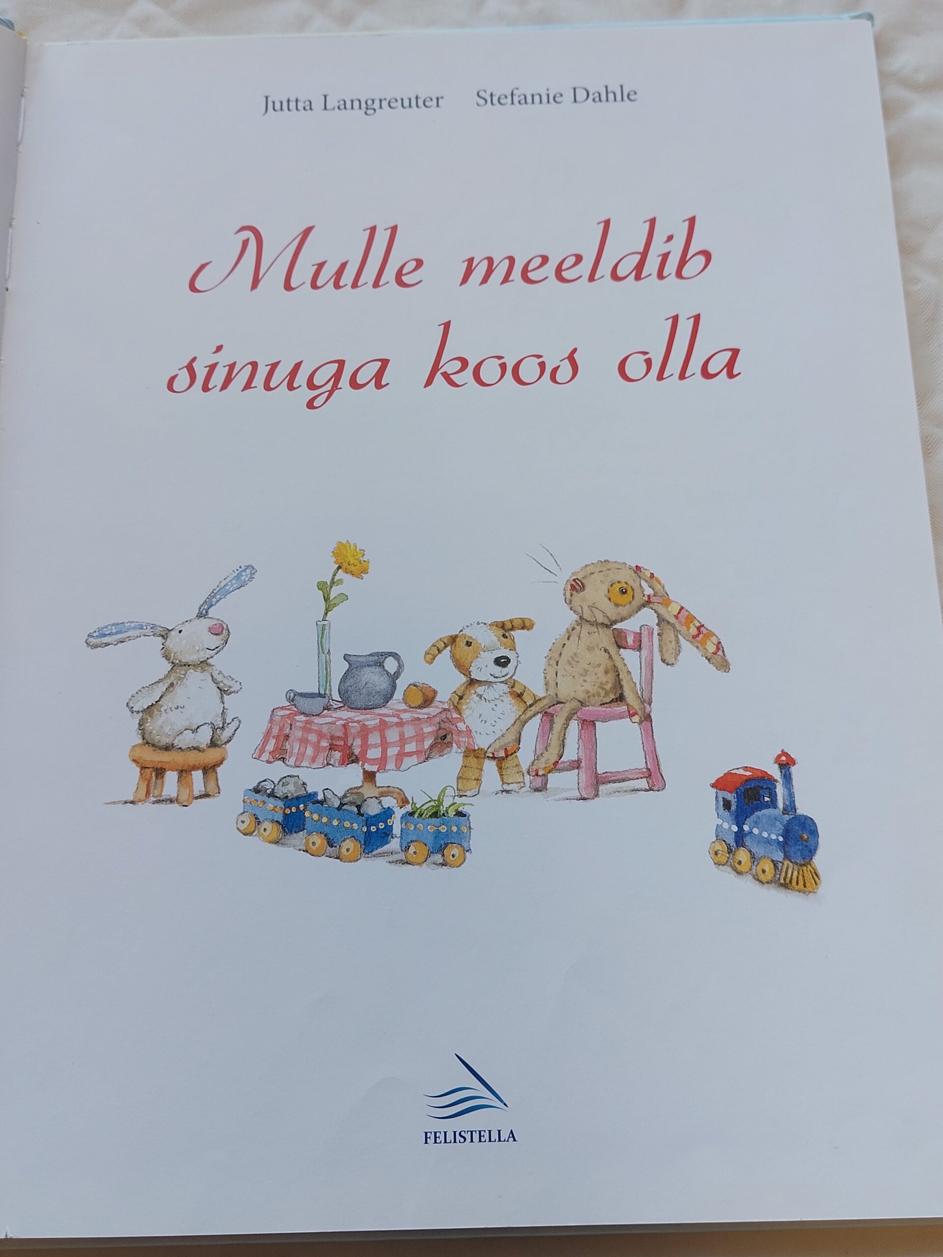 Mulle meeldib sinuga koos olla. Jutta Langreuter. 2014 - Image 2