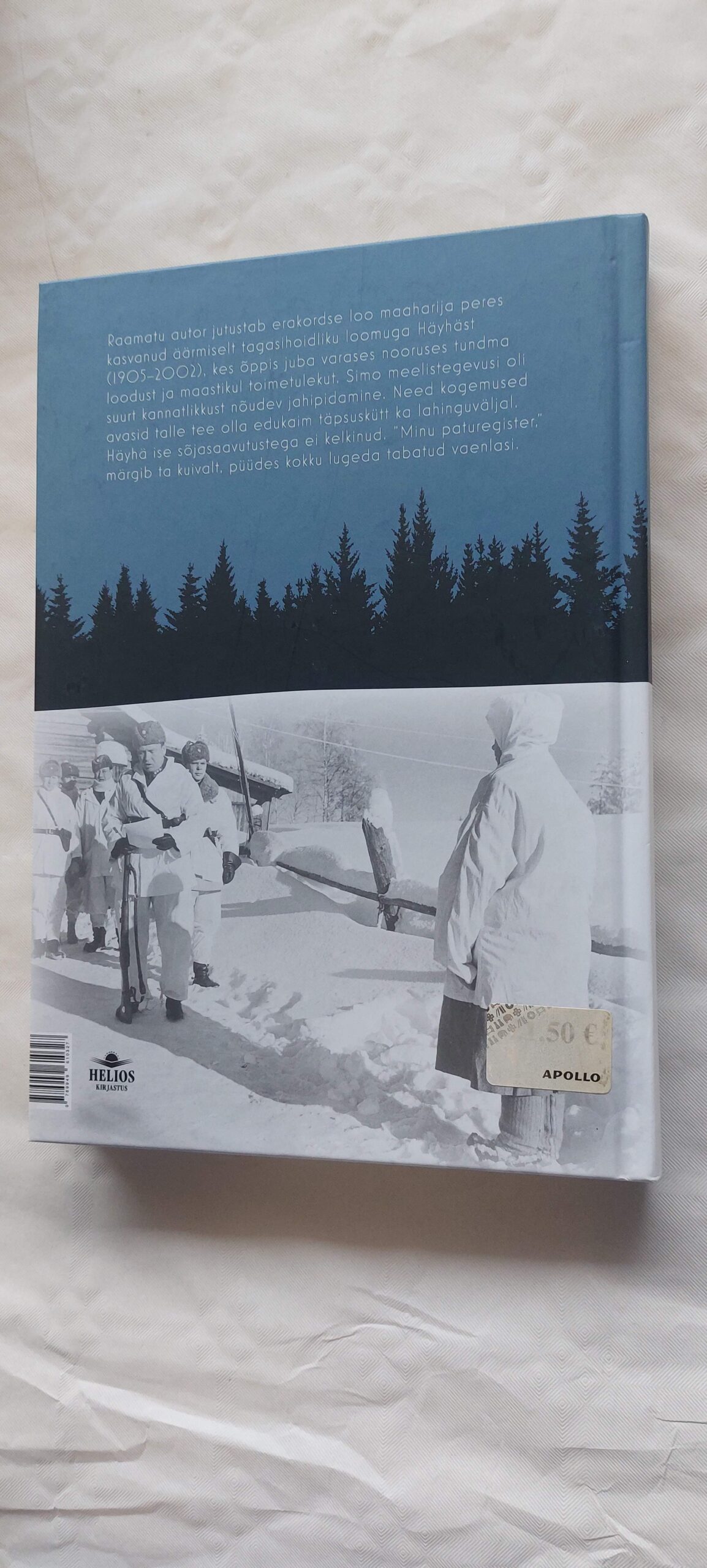 Valge snaiper Simo Häyhä. Tapio A. M. Saarelainen. 2017 - Image 4