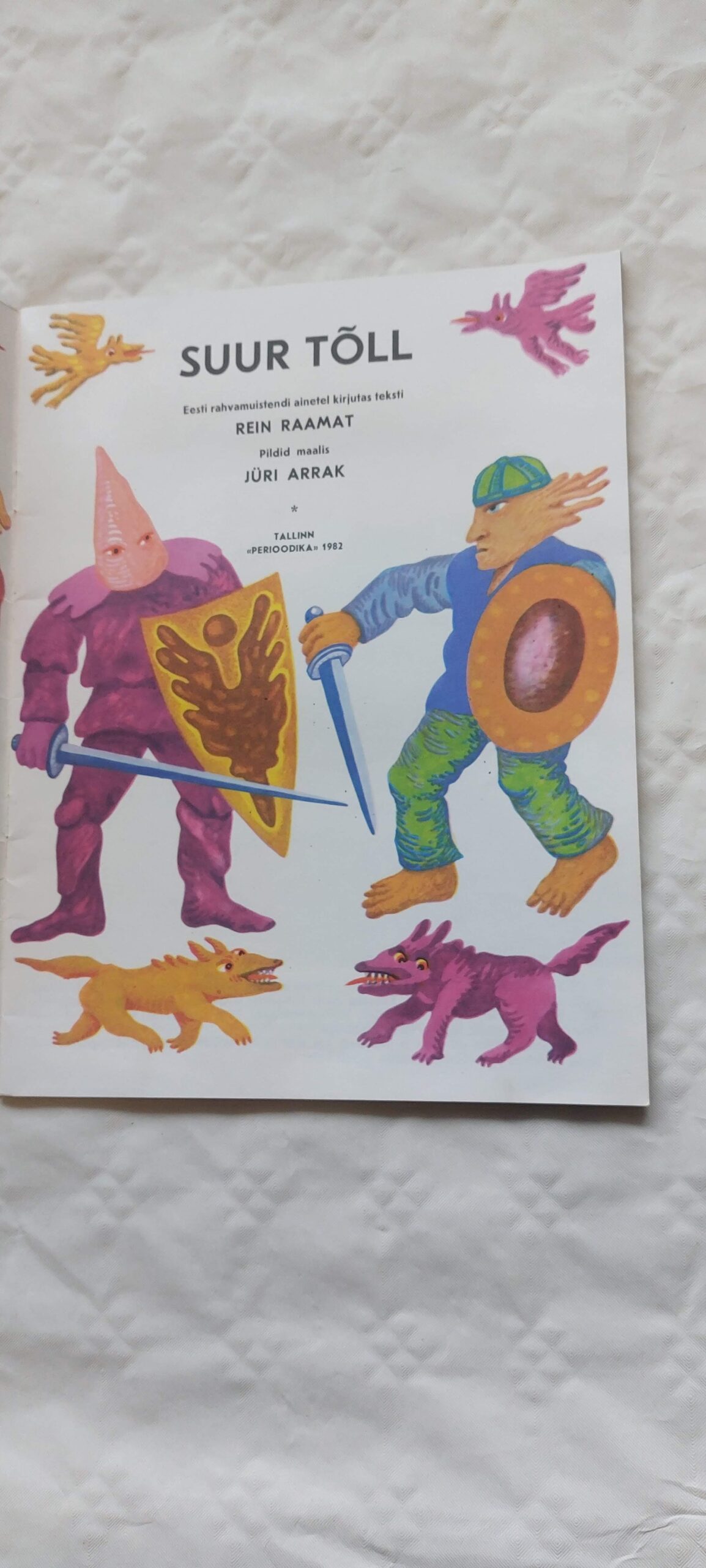 Suur Tõll. Rein Raamat. 1982 - Image 2