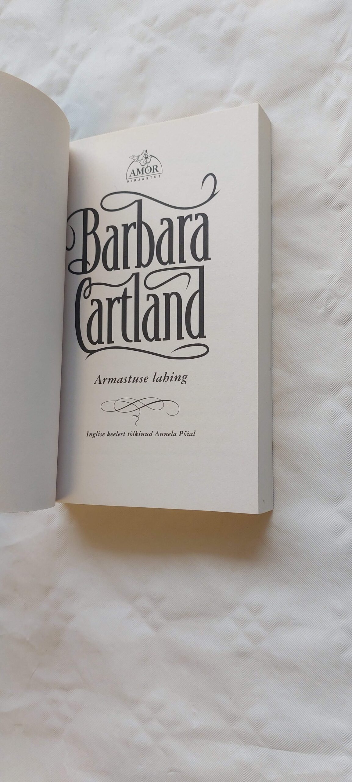 Armastuse lahing. Barbara Cartland. 2008 - Image 2