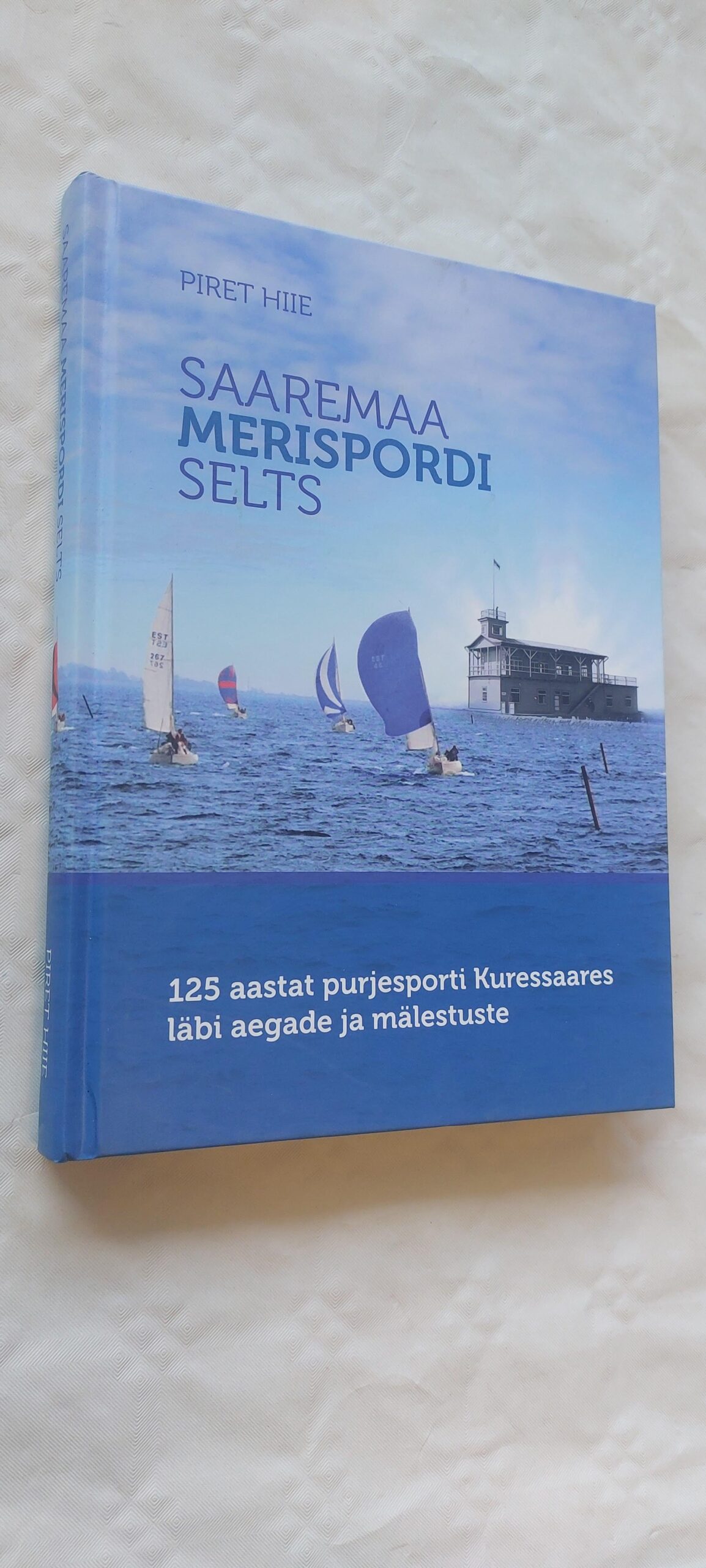 Saaremaa merispordi selts. Piret Hiie. 2009