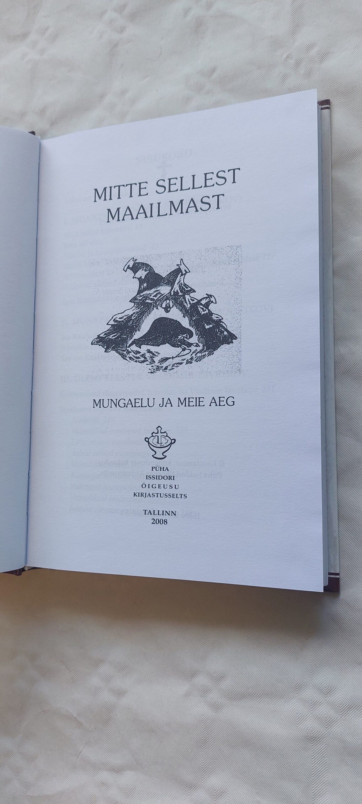 Mitte sellest maailmast. 2008 - Image 2