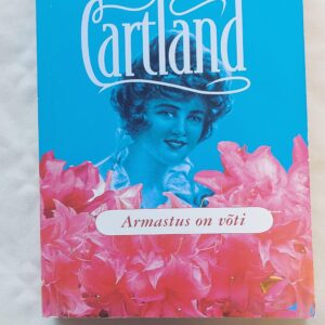 Armastuse võti. Barbara Cartland. 2007