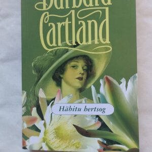 Häbitu hertsog. Barbara Cartland. 2008