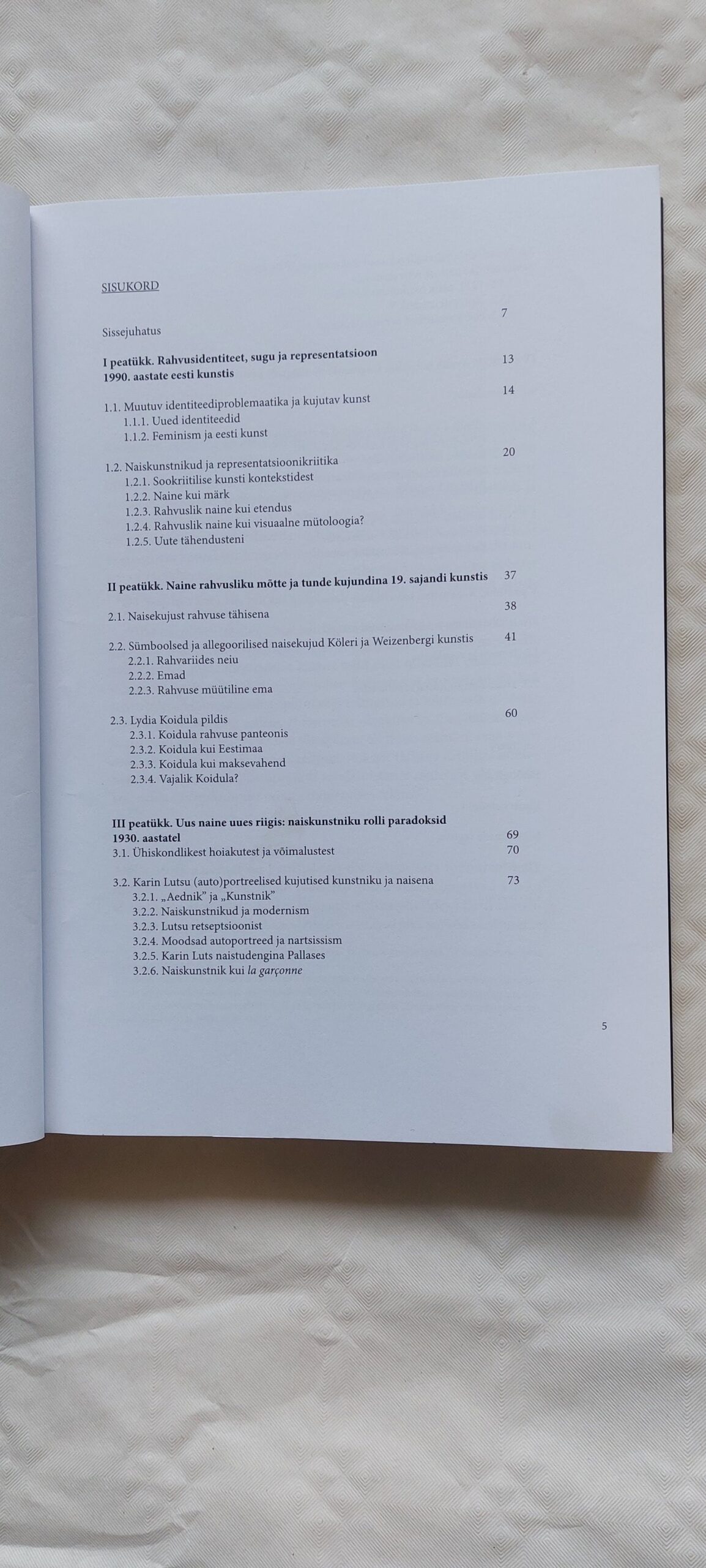 Rahvuslik ja modernne naiselikkus eesti kunstis 1850-2000. Katrin Kivimaa. 2009 - Image 3