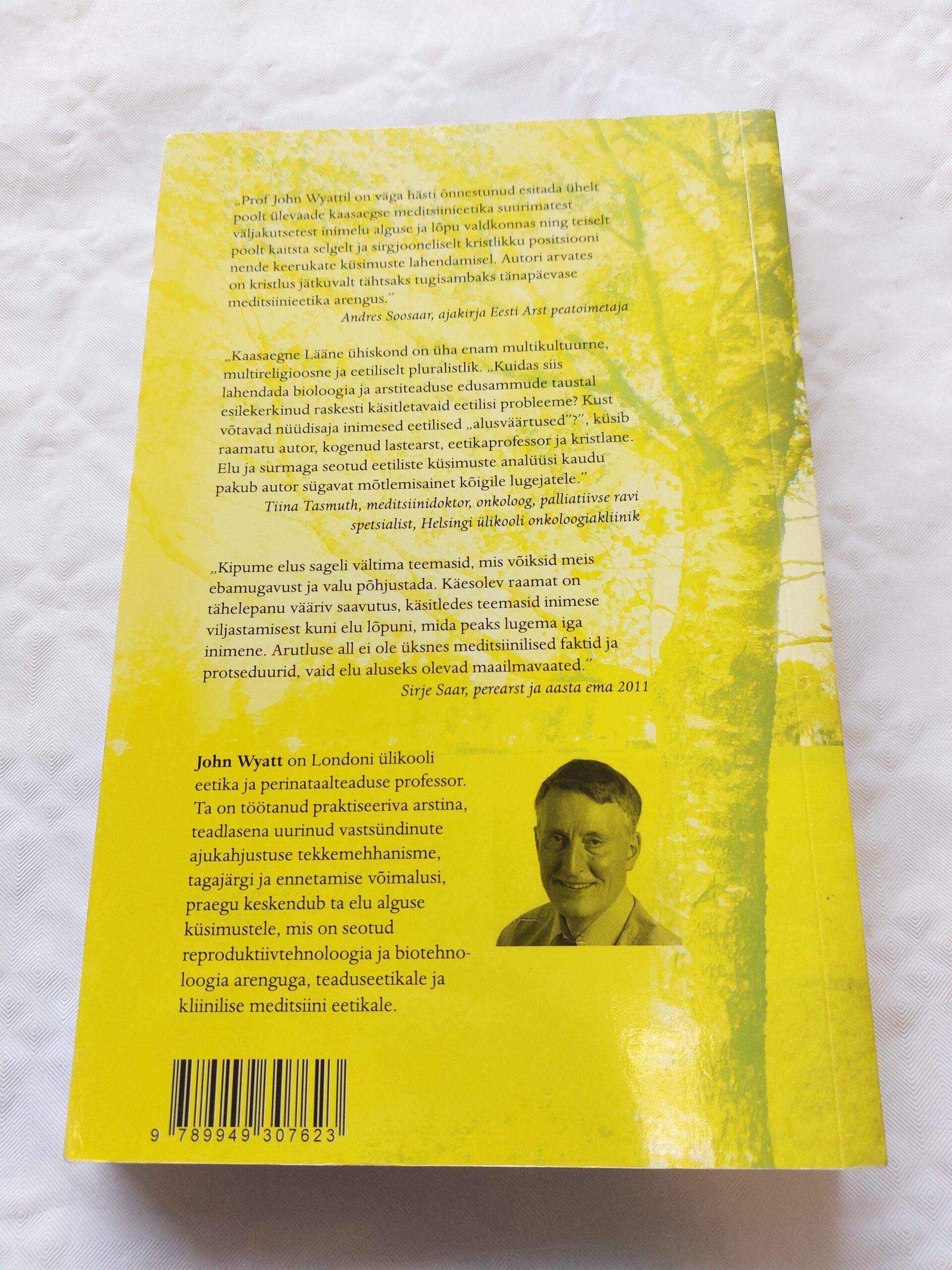 Elu alguse ja lõpu dilemmasid. John Wyatt. 2012 - Image 5