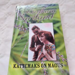 Kättemaks on magus. Barbara Cartland. 1999