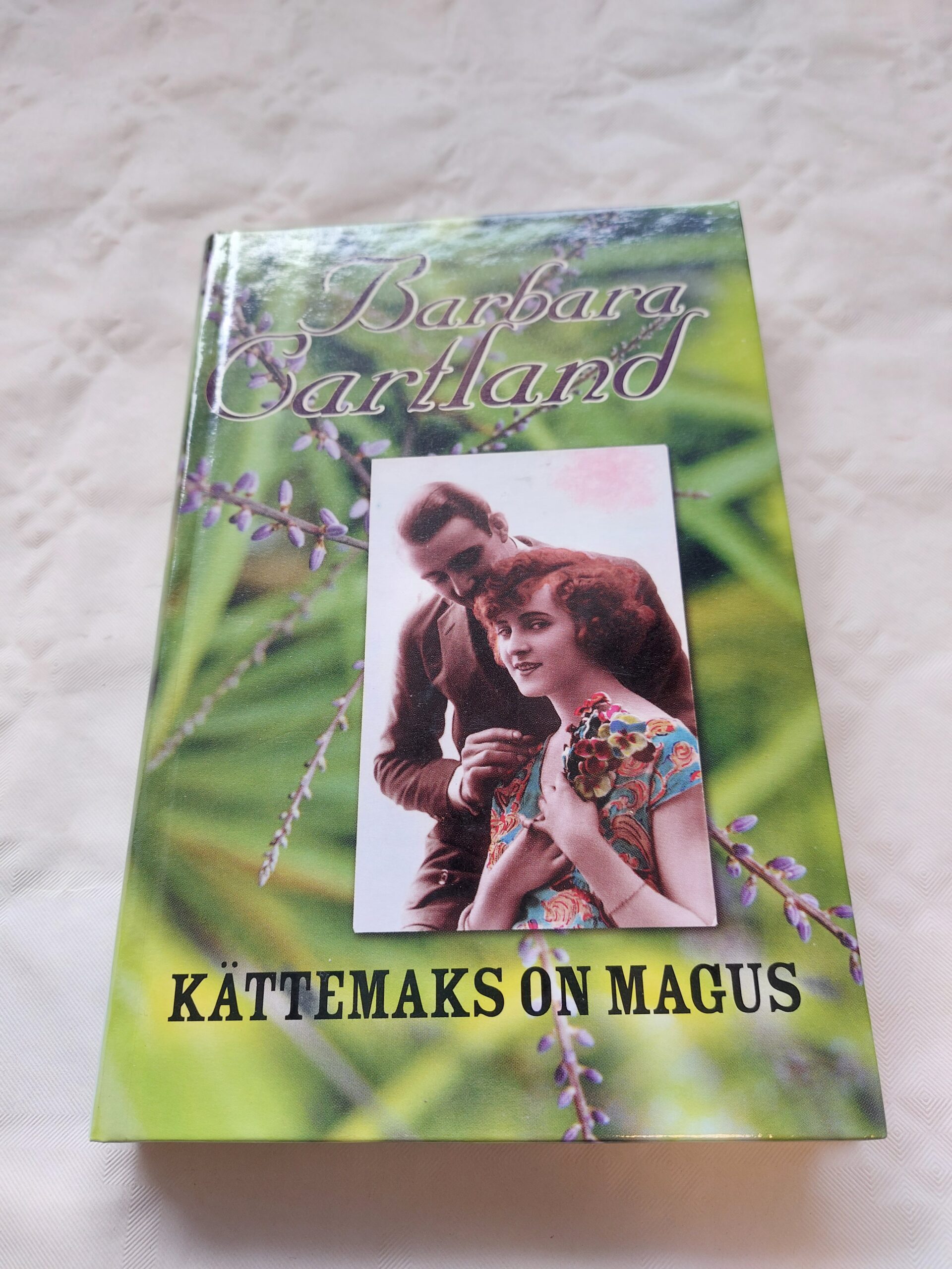 Kättemaks on magus. Barbara Cartland. 1999