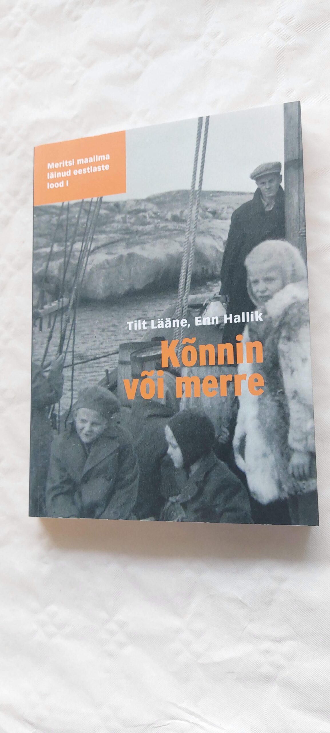 Kõnnin või merre. Tiit Lääne, Enn Hallik. 2012