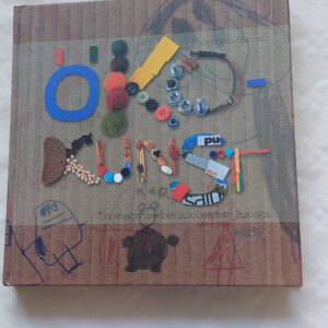 Ökokunst. Mai Sein-Garcia. 2009