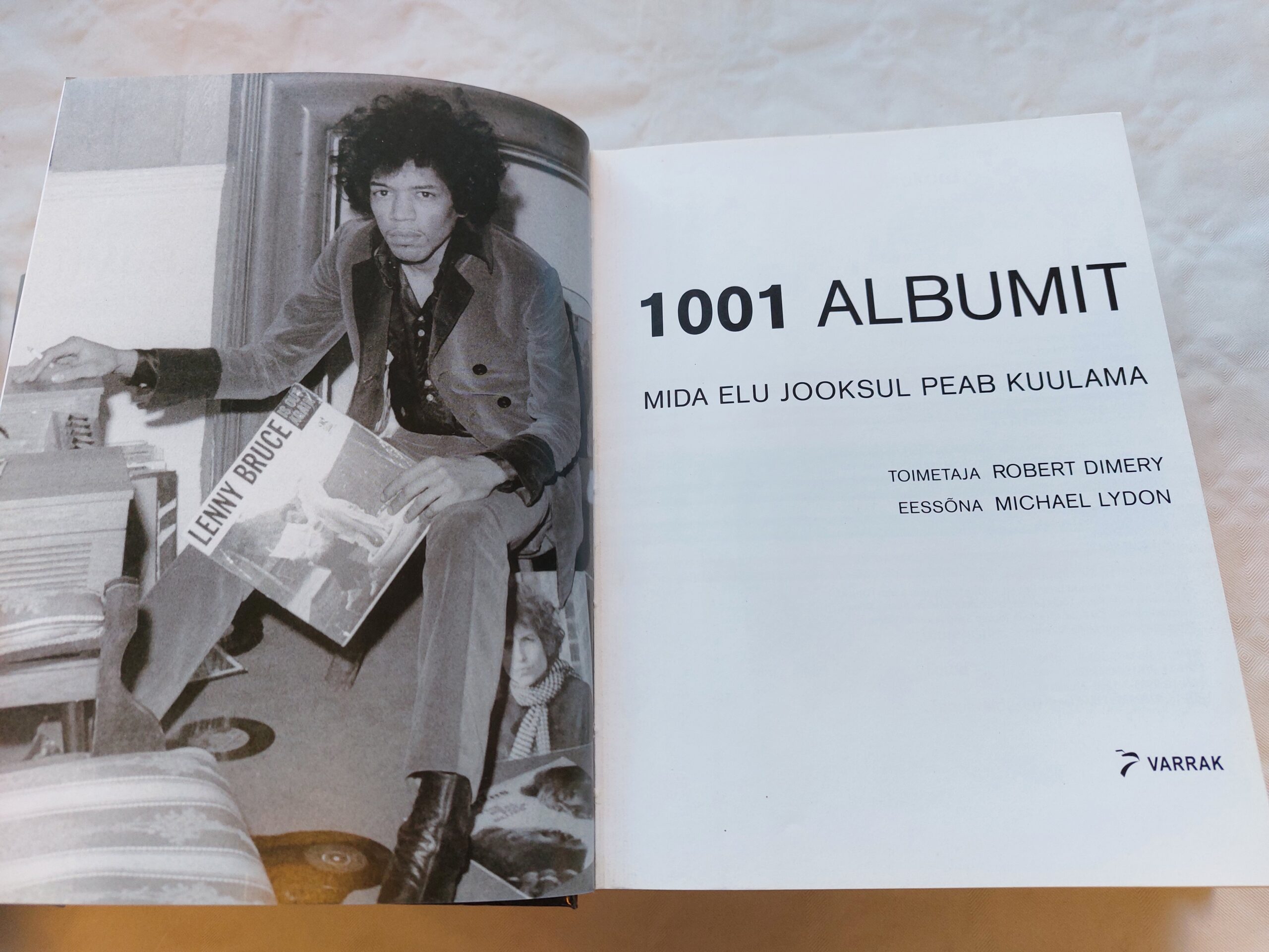 1001 albumit, mida elu jooksul peab kuulama. Robert Dimery. 2006 - Image 3