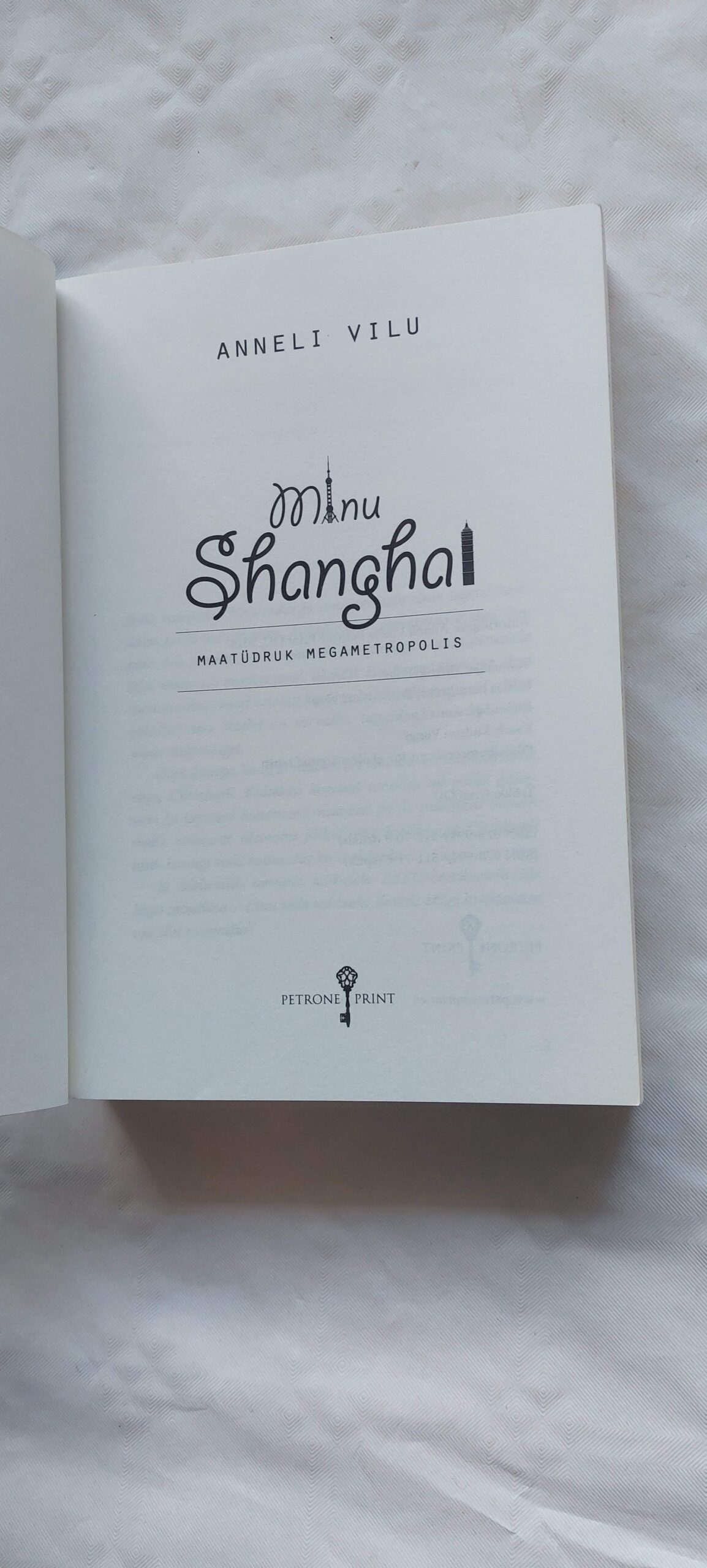 Minu Shanghai. Anneli Vilu. 2014 - Image 2