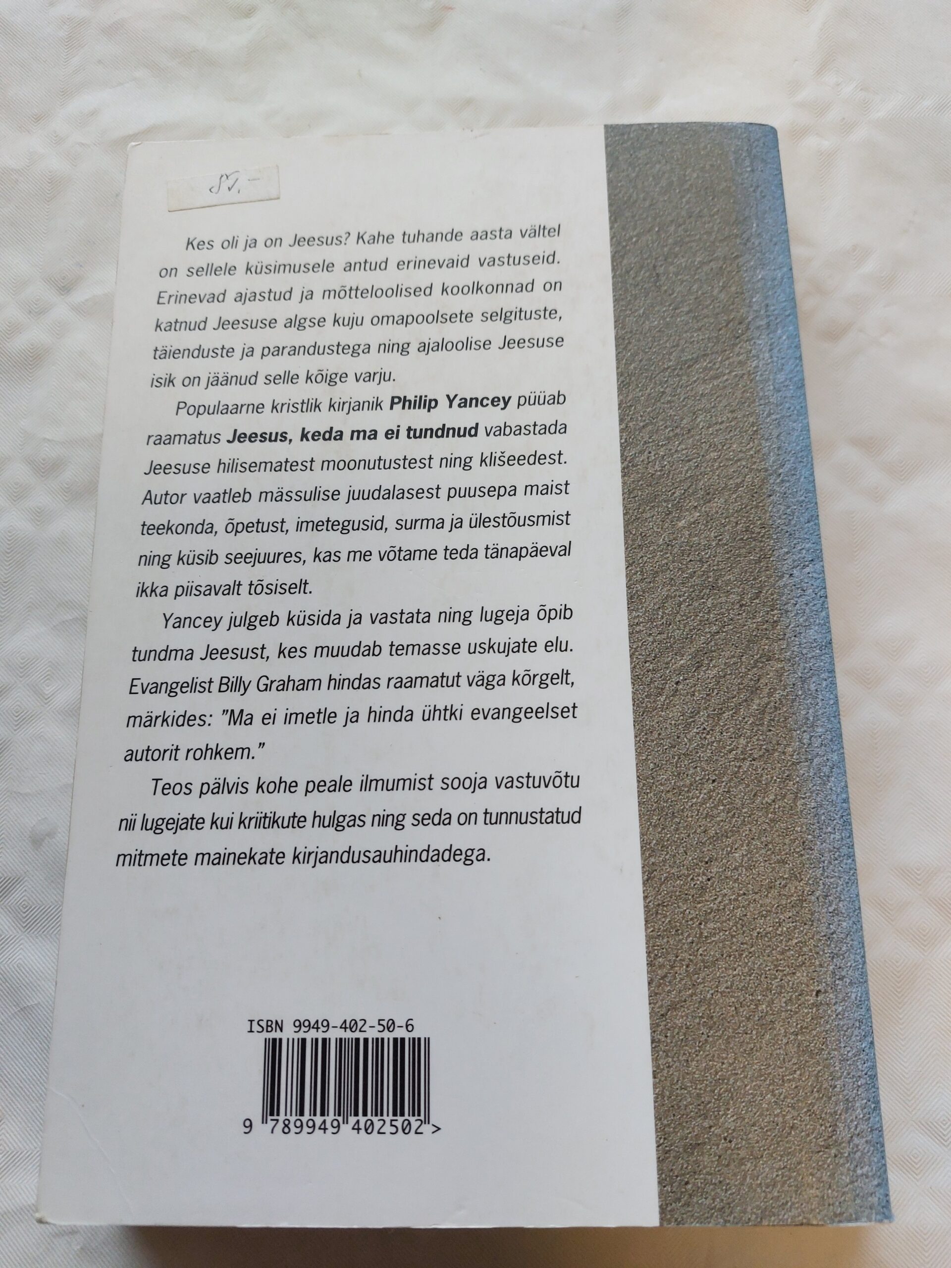 Jeesus, keda ma ei tundnud. Philip Yancey. 2004 - Image 4