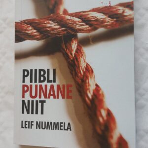 Piibli punane niit. Leif Nummela. 2016