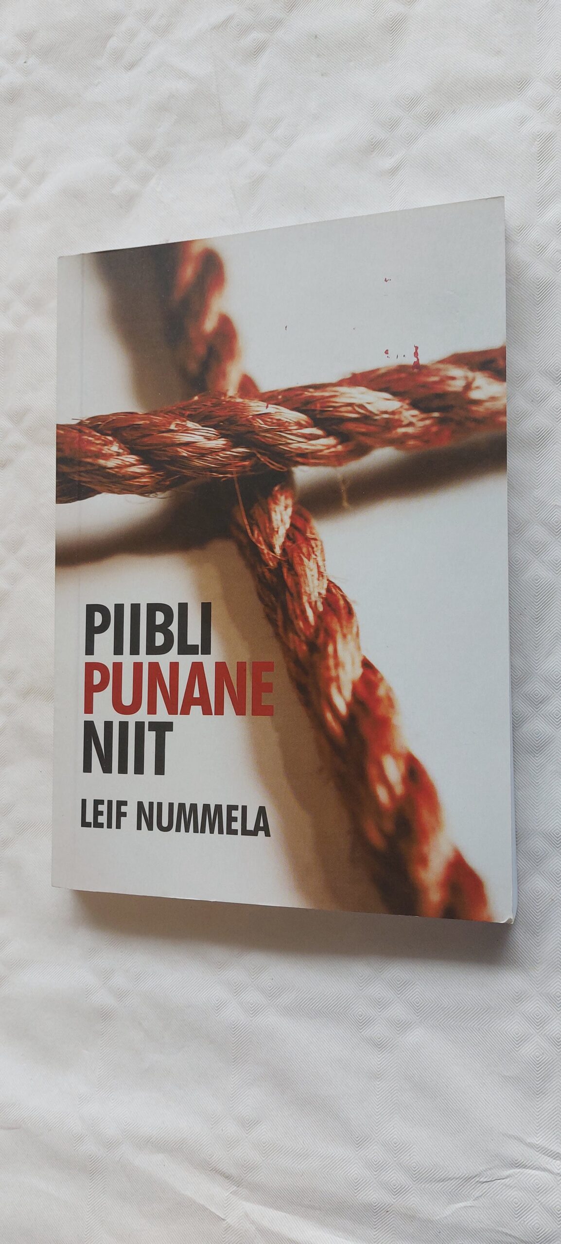 Piibli punane niit. Leif Nummela. 2016