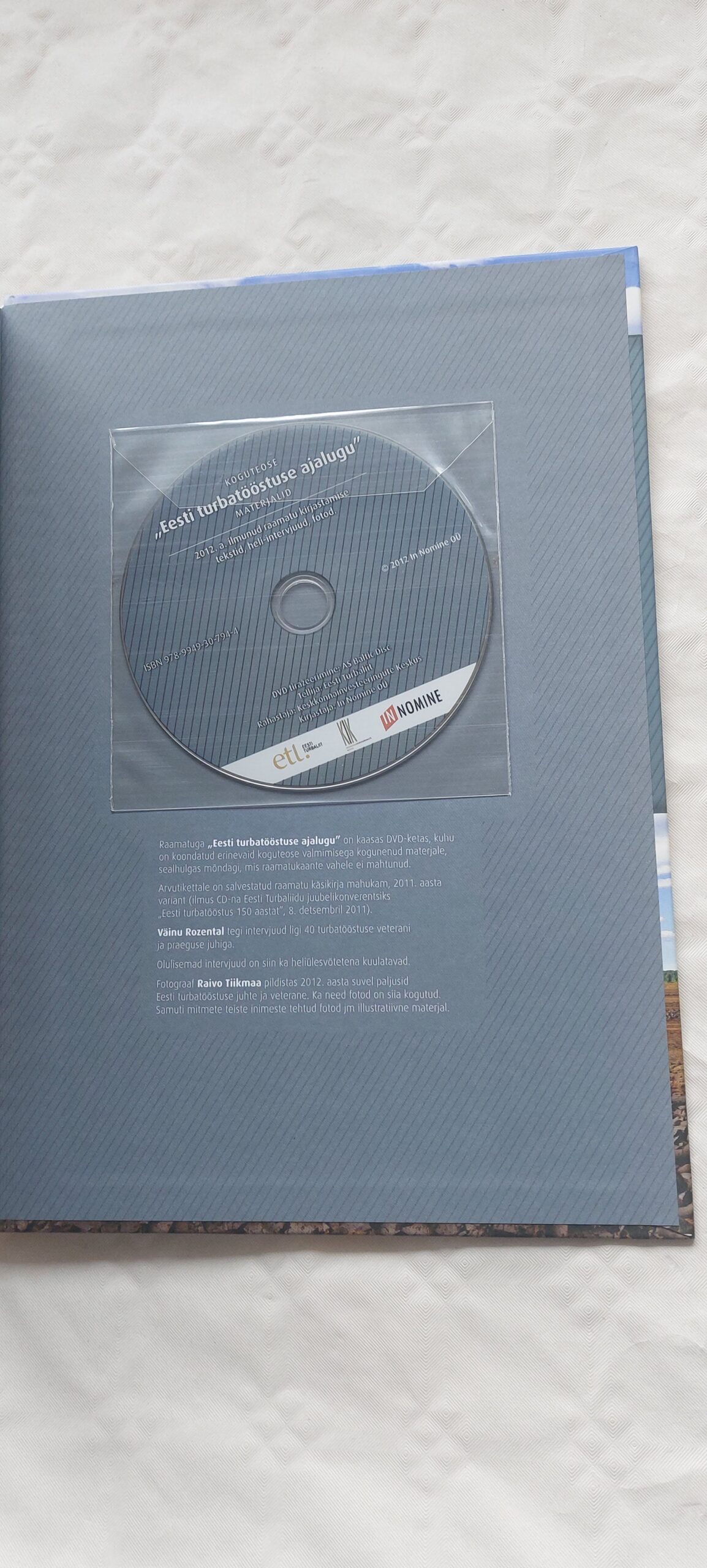 Eesti turbatööstuse ajalugu. History of the Estonian peat industry. 2012 - Image 5