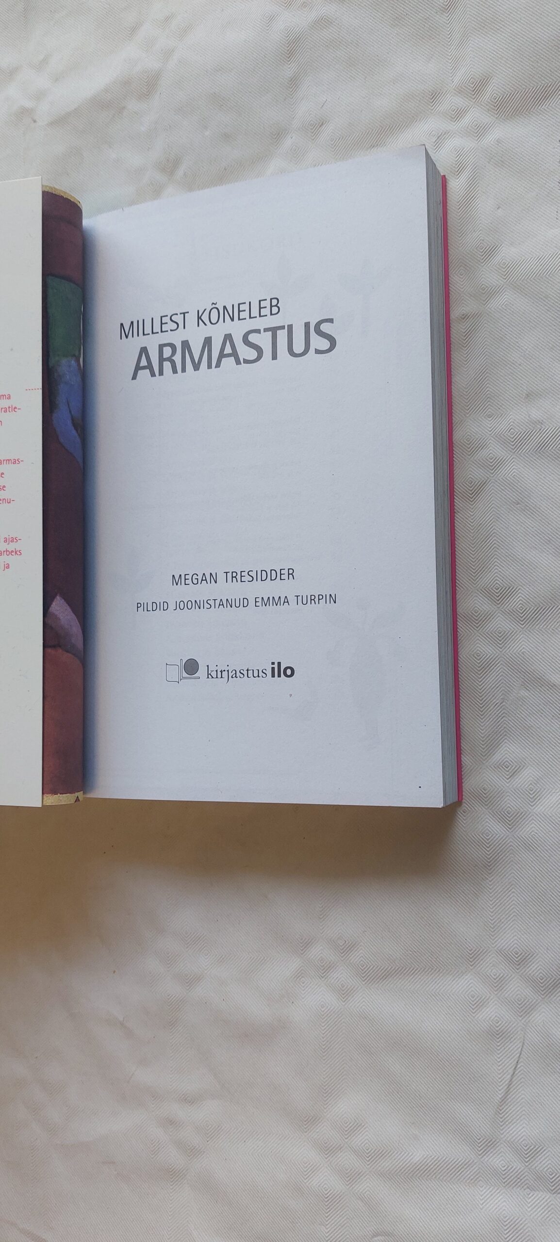 Millest kõneleb armastus. Megan Tresidder. 2004 - Image 2