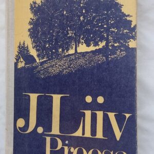 Proosa. J. Liiv. 1981