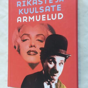 Rikaste ja kuulsate armuelud. Andrea Love. 2008