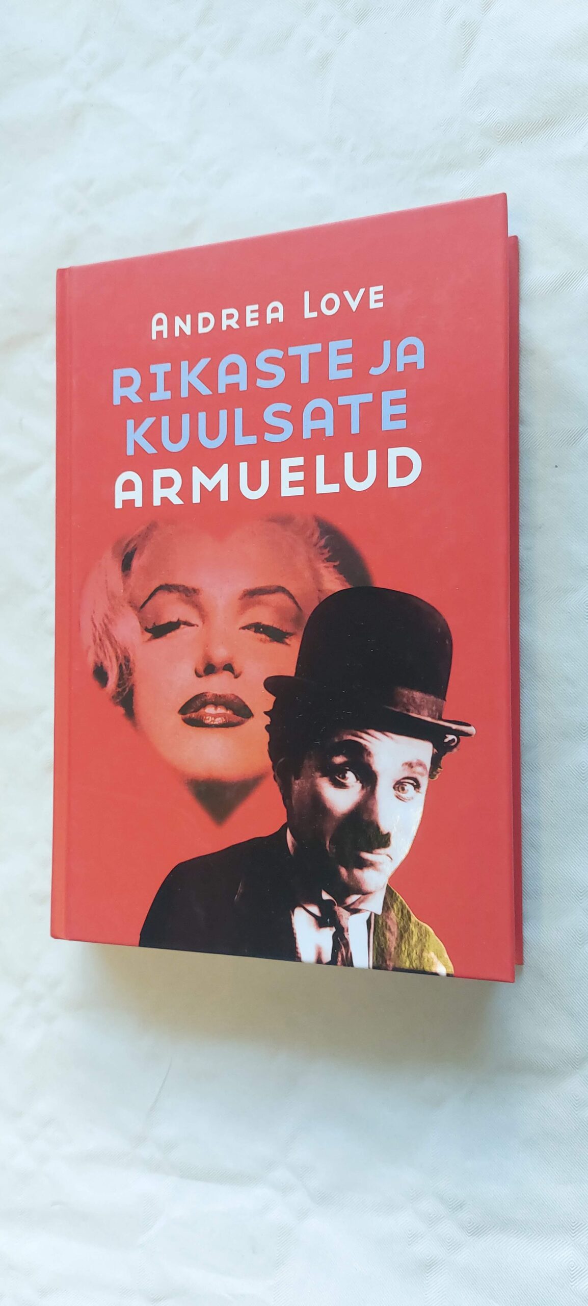 Rikaste ja kuulsate armuelud. Andrea Love. 2008