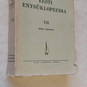 Eesti entsüklopeedia VII. osa. Rankk-Tanukad. 1936