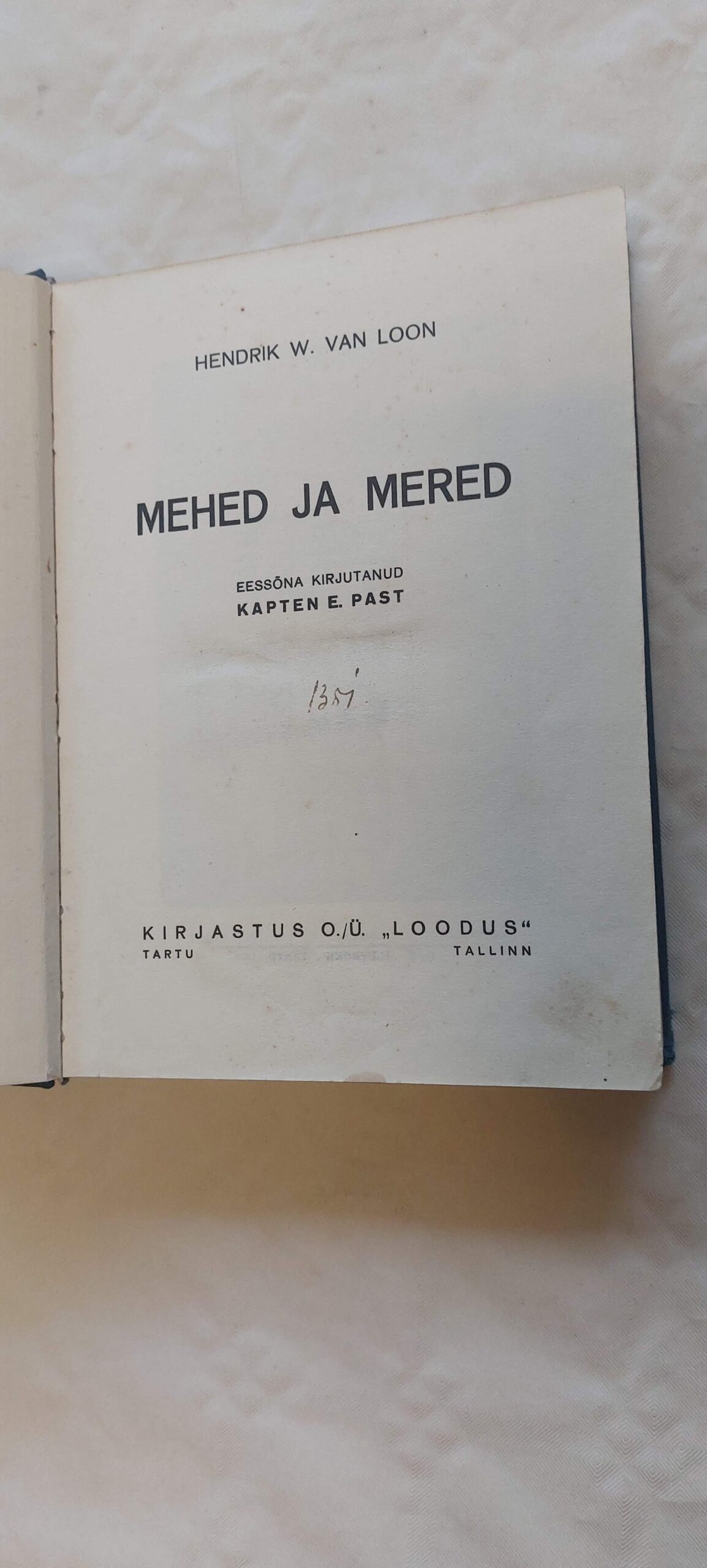 Mehed ja mered. H. W. Van Loon. 1939