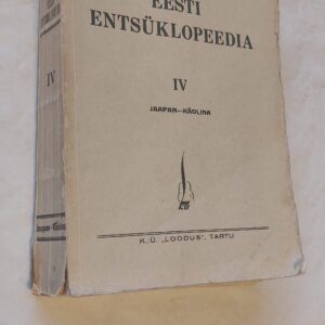 Eesti Entsüklopeedia IV. osa. Jaapan-Käölina. 1934