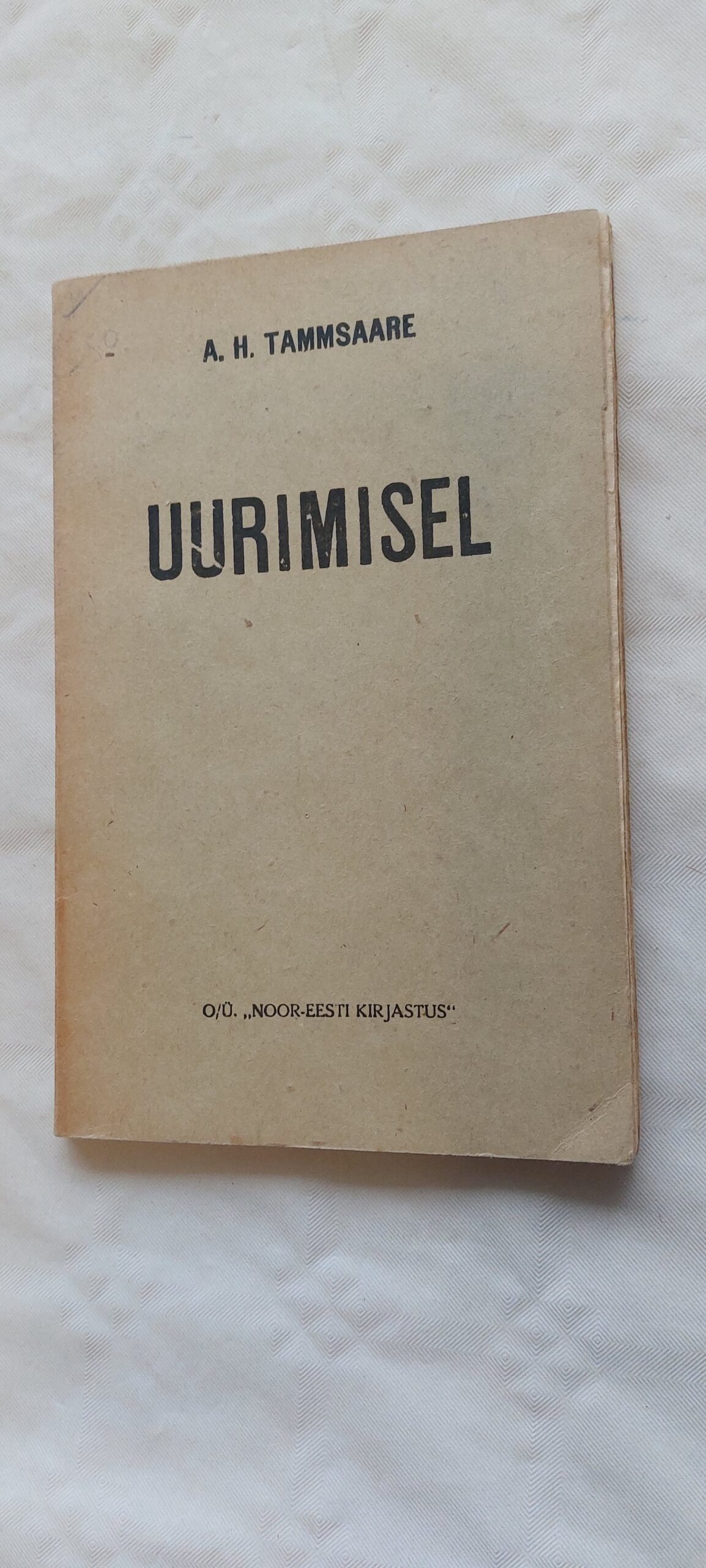 Uurimisel. A. H. Tammsaare. 1922