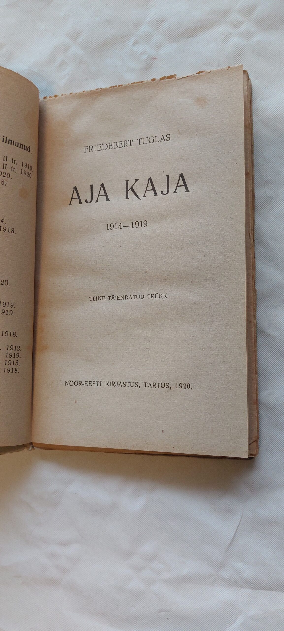 Aja kaja 1914-1919. Friedebert Tuglas. 1929 - Image 3