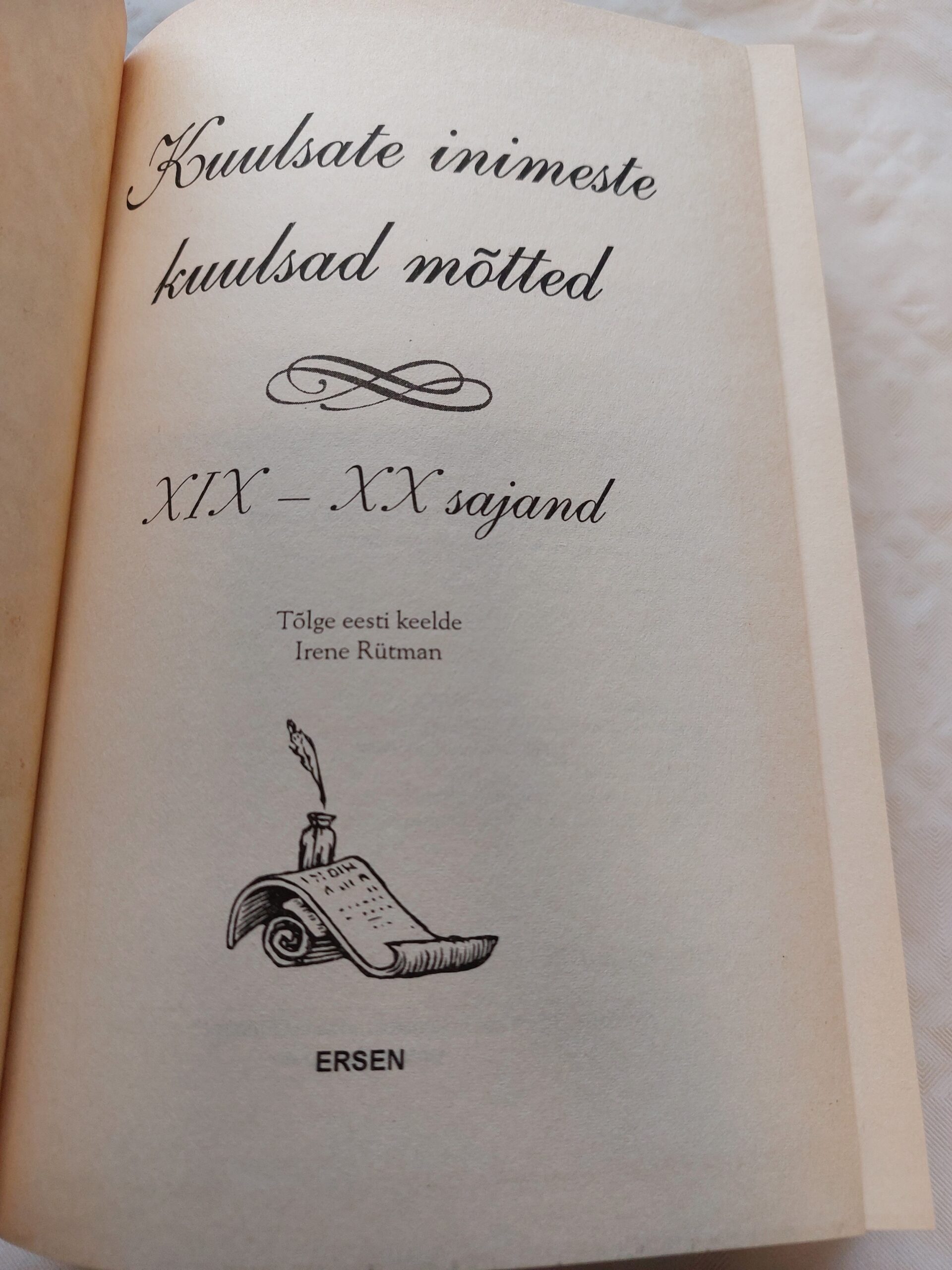 Kuulsate inimeste kuulsad mõtted III osa. Aforismid. XIX–XX sajand. I. Komarova, A. Kondrašov. 2001 - Image 2