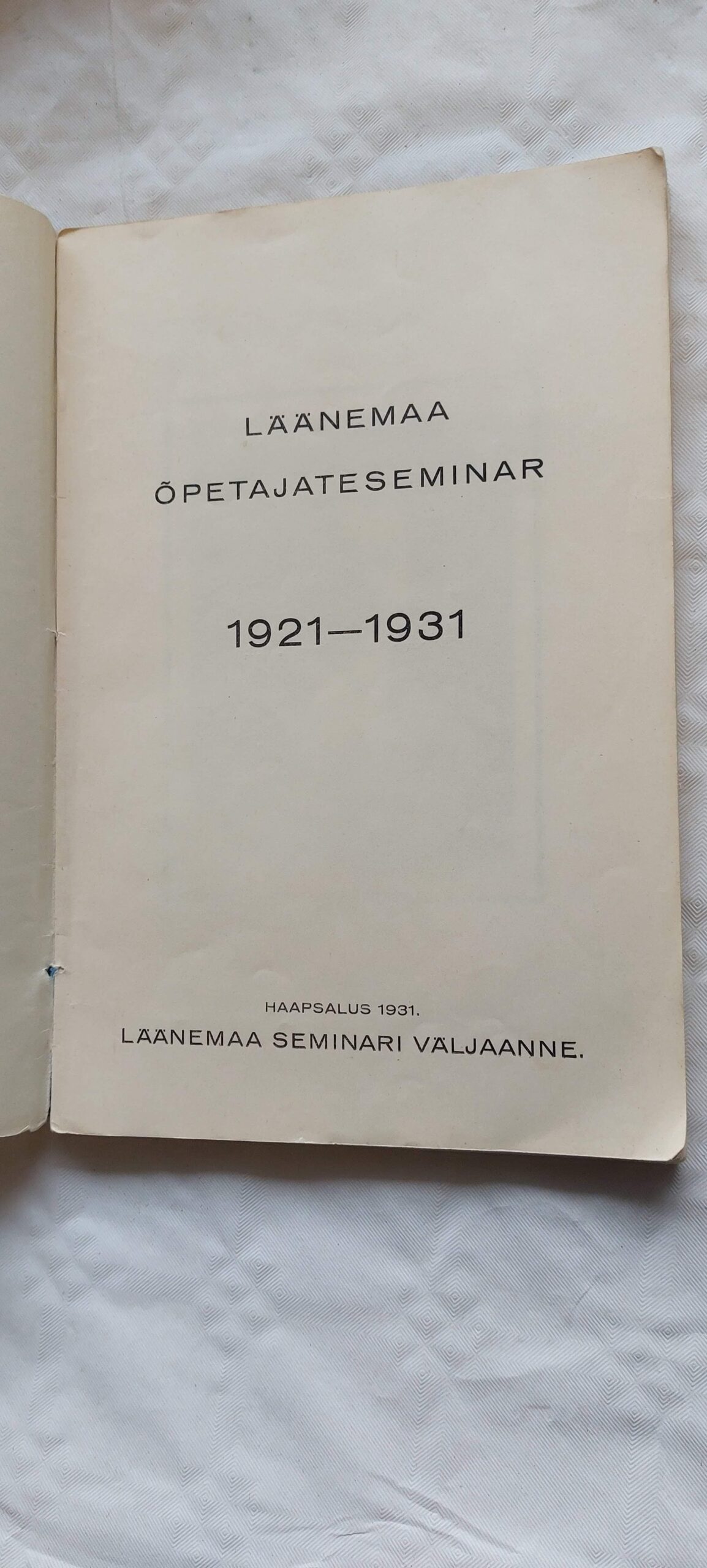 Läänemaa õpetajate seminar 1921-1931. - Image 2