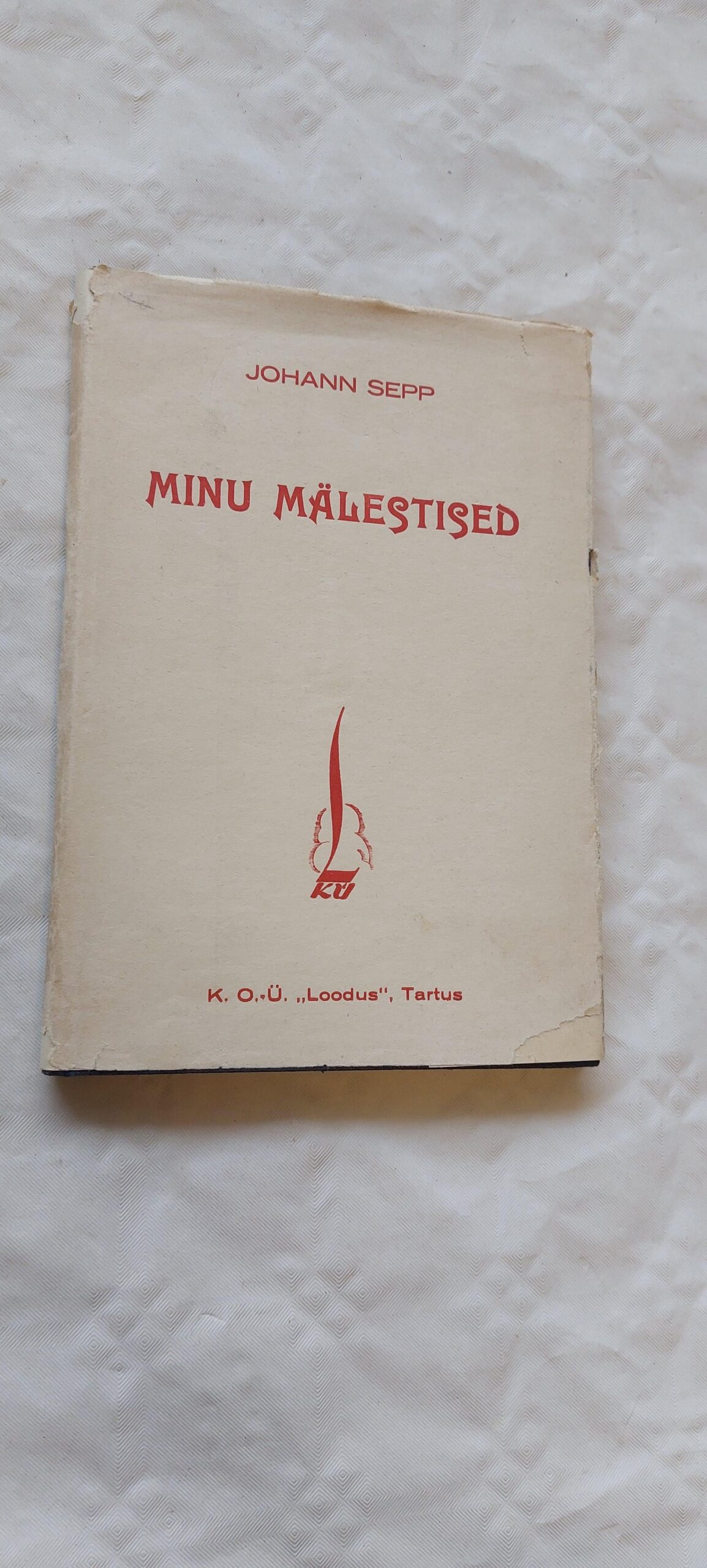 Minu mälestused. Johan Sepp. 1929