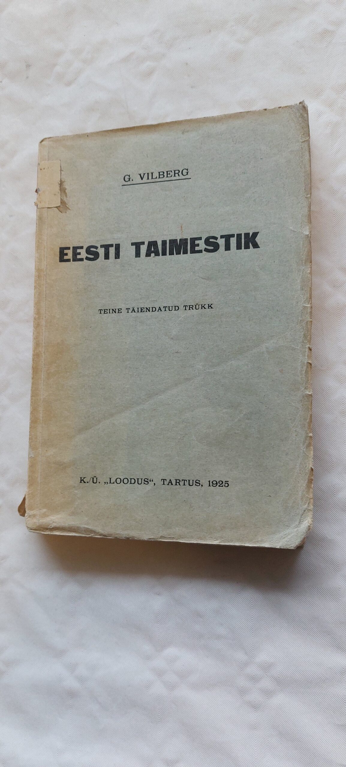 Eesti tamiestik koolidele. G. Vilberg. 1925