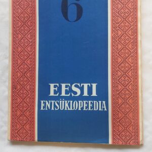 Eesti Entsüklopeedia. 6. vihik. 1932