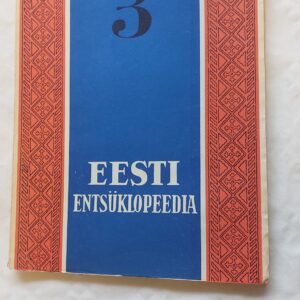 Eesti Entsüklopeedia. 3. vihik. 1932