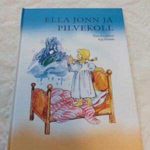Ella jonn ja Pilvekoll. Tiina Karjahärm, Epp Ehasalu. 2003