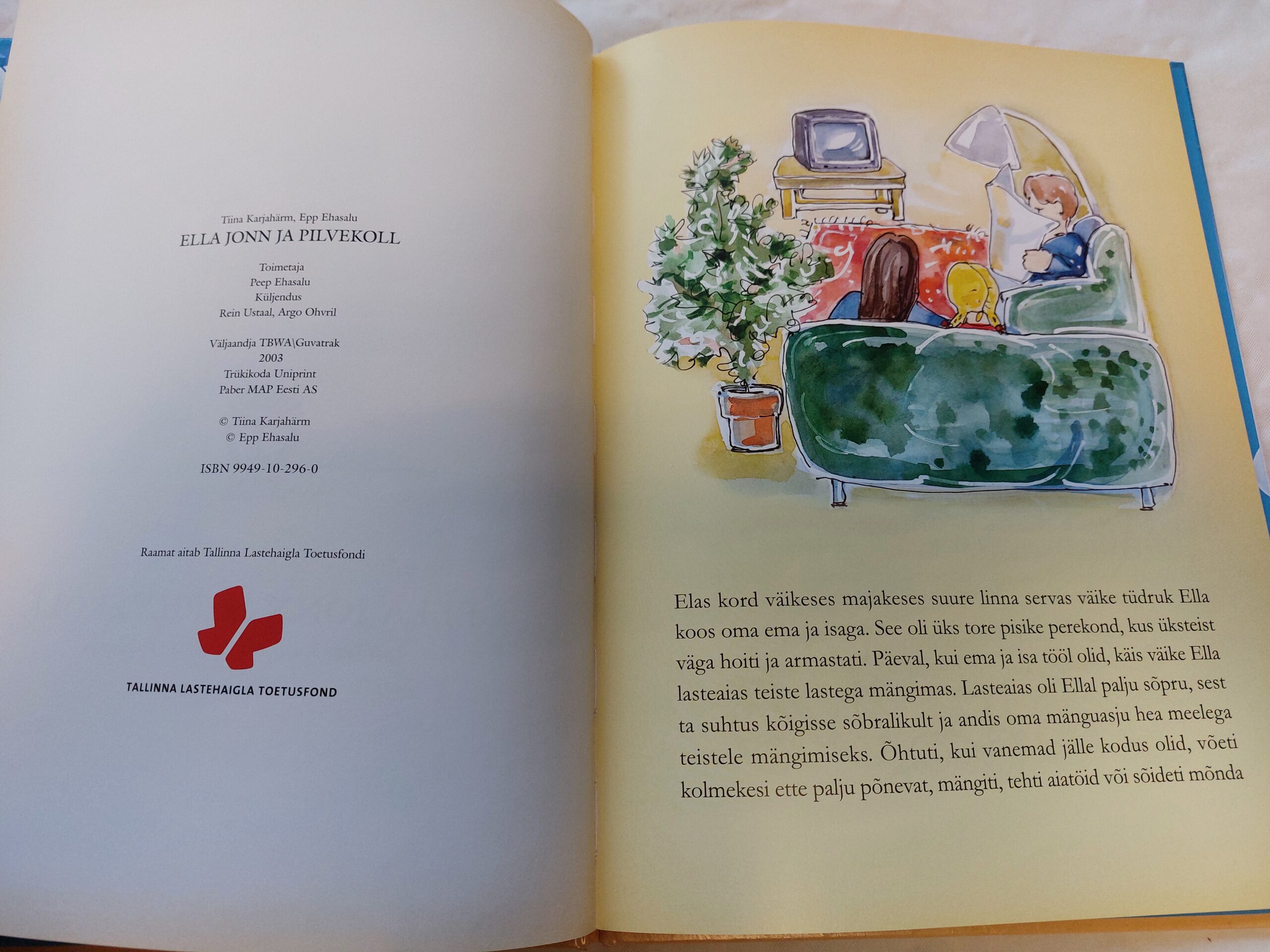 Ella jonn ja Pilvekoll. Tiina Karjahärm, Epp Ehasalu. 2003 - Image 3