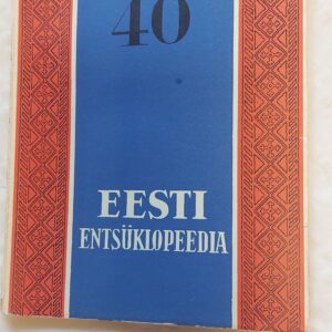 Eesti Entsüklopeedia. 40. vihik. 1935