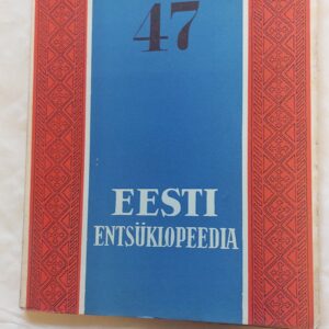 Eesti Entsüklopeedia. 47. vihik. 1936