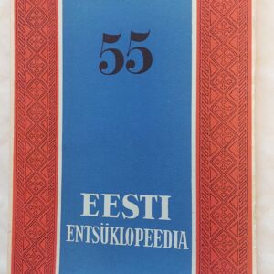Eesti Entsüklopeedia. 55. vihik. 1937