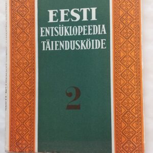 Eesti Entsüklopeedia täiendusköide. 2. vihik. 1940