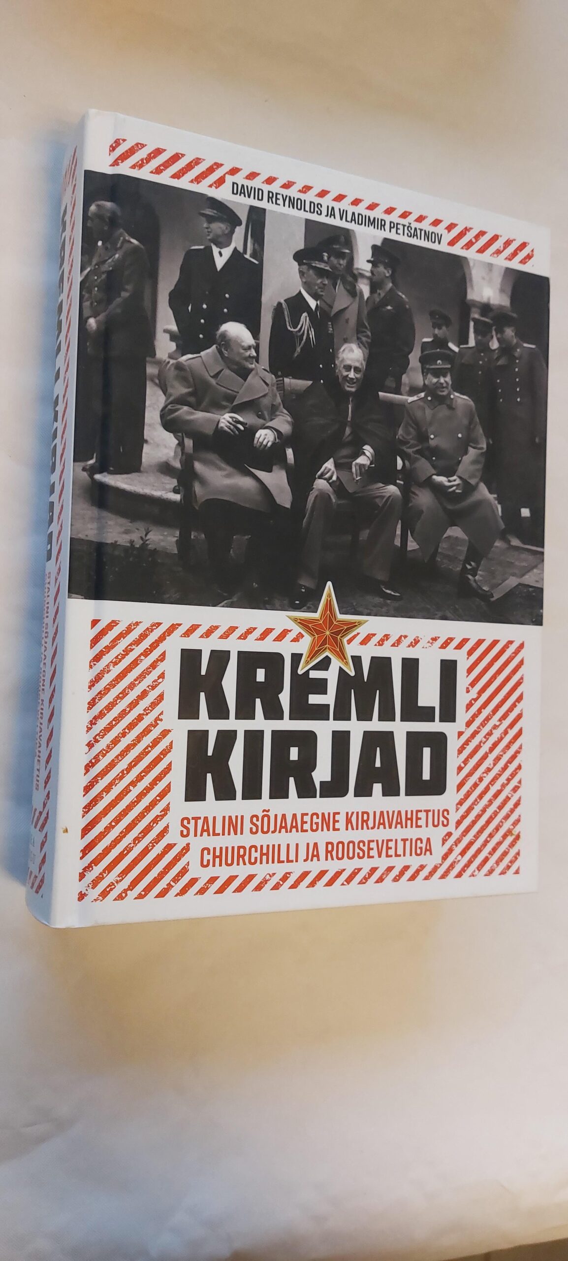 Kremli kirjad. David Reynolds, Vladimir Petšatnov. 2019