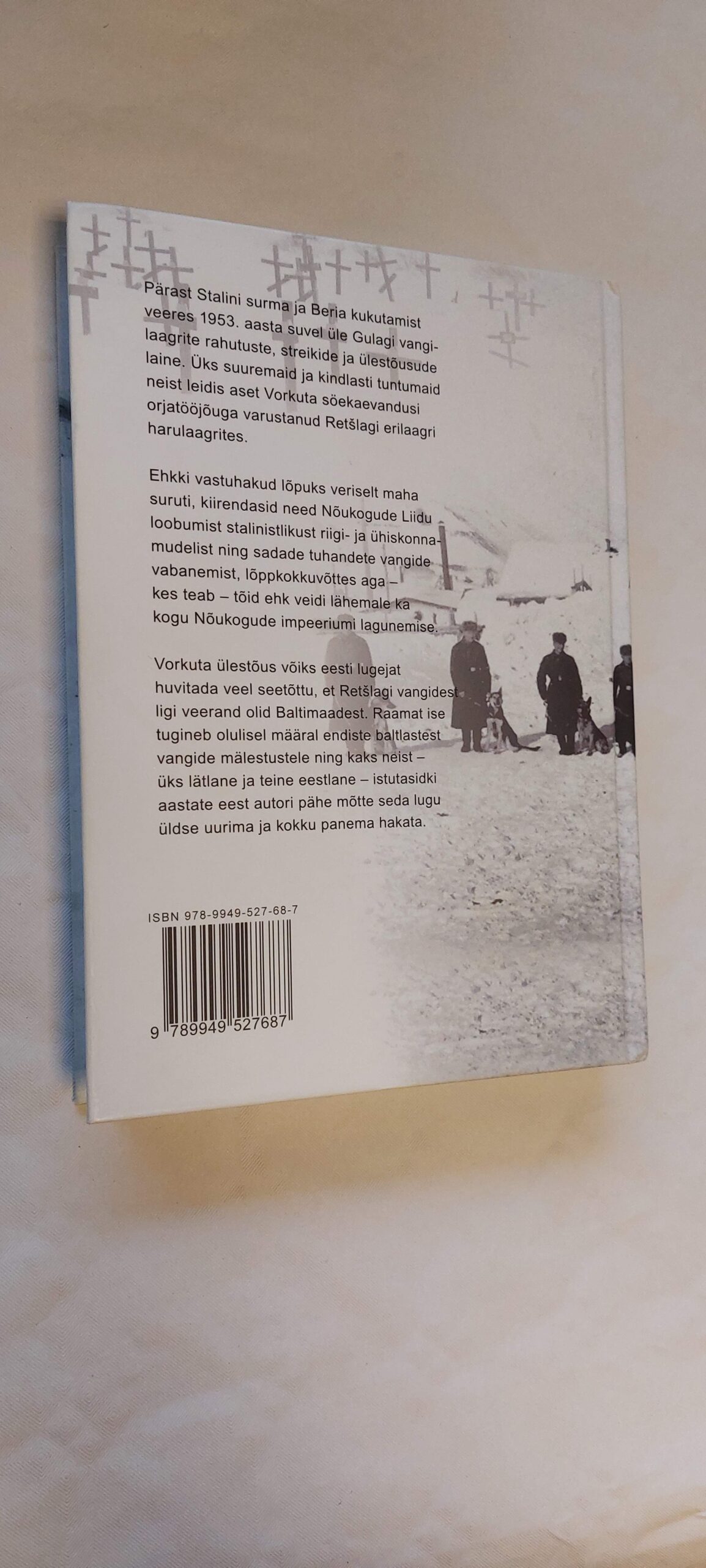 Vorkuta! Ülestõus sunnitöölaagris. Jukka Rislakki. 2016 - Image 3