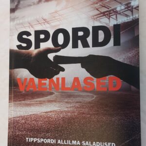 Spordi vaenlased. Hajo Seppelt. 2020