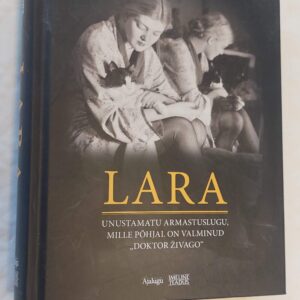 Lara. Anna Pasternak. 2017