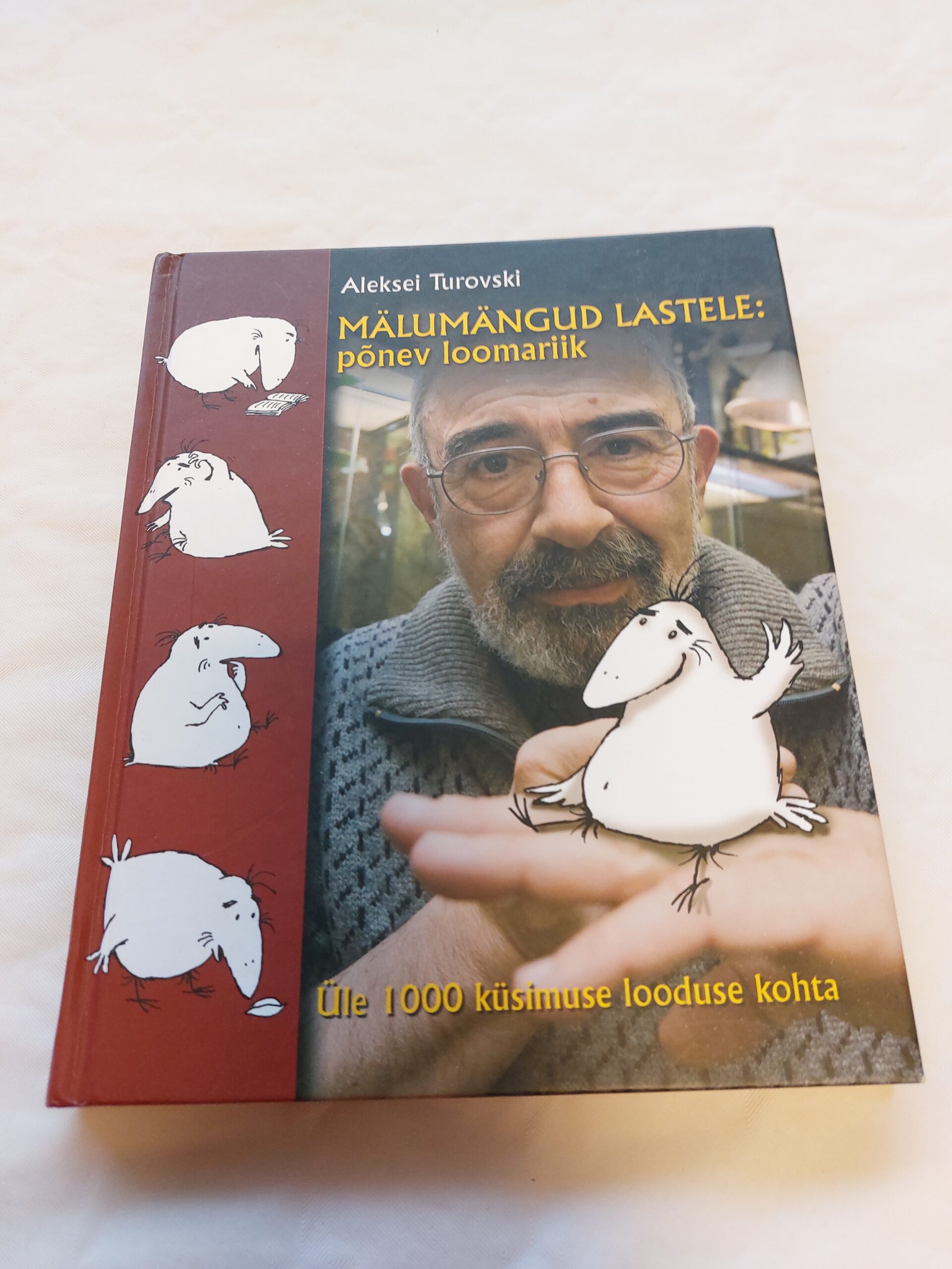 Mälumängud lastele. Põnev loomariik. Üle 1000 küsimuse looduse kohta. Aleksei Turovski. 2011